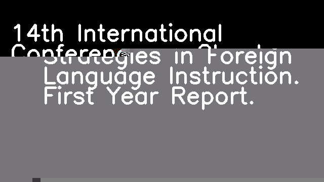 A Study of Learning Strategies in Foreign Language Instruction. First Year Report.