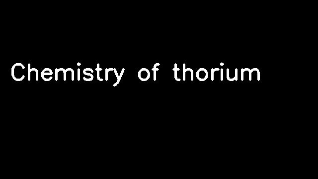 Chemistry of thorium