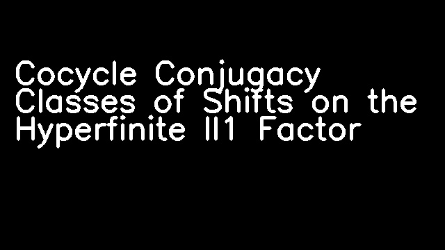 Cocycle Conjugacy Classes of Shifts on the Hyperfinite II1 Factor