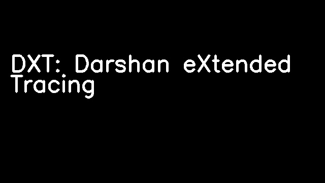 DXT: Darshan eXtended Tracing