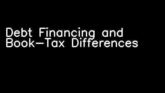 Debt Financing and Book-Tax Differences