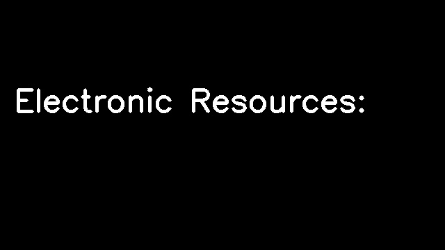 Electronic Resources: