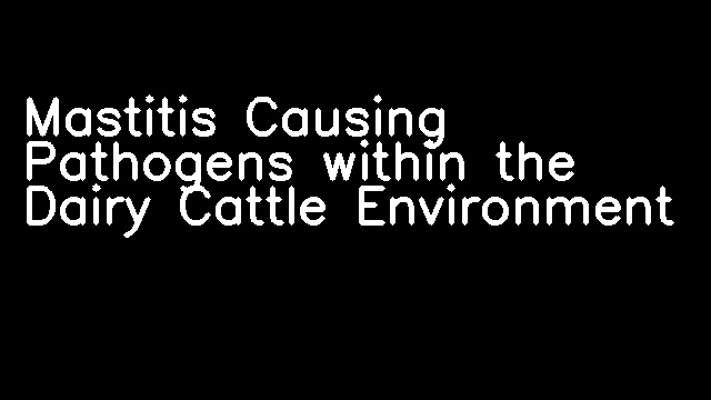 Mastitis in small dairy holders of Nakhonpathom Province, Thailand.