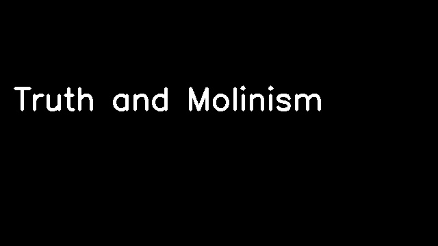 Truth and Molinism